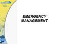 EMERGENCY MANAGEMENT