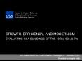 GROWTH, EFFICIENCY, AND MODERNISM