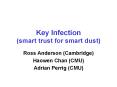 Key Infection (smart trust for smart dust)