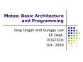 Motes: Basic Architecture and Programming