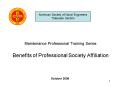 Maintenance Professional Training Series Benefits of Professional Society Affiliation