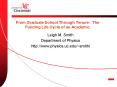 From Graduate School Through Tenure: The Funding Life Cycle of an Academic