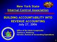 New York State Internal Control Association BUILDING ACCOUNTABILITY INTO REVENUE ACCOUNTING