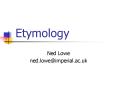 Etymology
