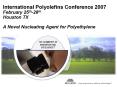 International Polyolefins Conference 2007 February 25th28th Houston TX A Novel Nucleating Agent for