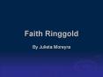 Faith Ringgold