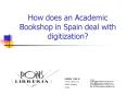 How does an Academic Bookshop in Spain deal with digitization