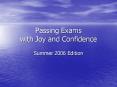 Passing Exams with Joy and Confidence