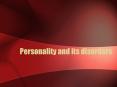 Personality and its disorders