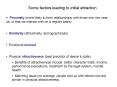 Some factors leading to initial attraction