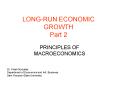 LONGRUN ECONOMIC GROWTH Part 2