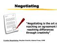 Negotiating