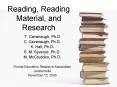 Reading, Reading Material, and Research