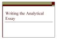 Writing the Analytical Essay