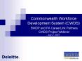 Commonwealth Workforce Development System CWDS BWDP and PA CareerLink Partners CWDS Project Webinar