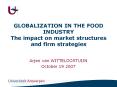 GLOBALIZATION IN THE FOOD INDUSTRY The impact on market structures and firm strategies