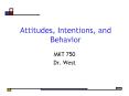 Attitudes, Intentions, and Behavior