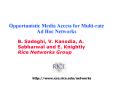Opportunistic Media Access for Multirate Ad Hoc Networks