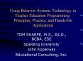 Using Behavior Systems Technology in Teacher Education Programming: Principles, Practice, and HandsO