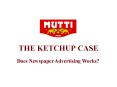 THE KETCHUP CASE