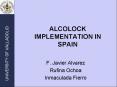 ALCOLOCK IMPLEMENTATION IN SPAIN