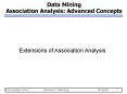 Data Mining Association Analysis: Advanced Concepts