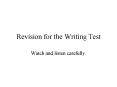 Revision for the Writing Test