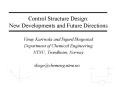 Control Structure Design: New Developments and Future Directions