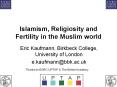 Islamism, Religiosity and Fertility in the Muslim world