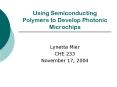 Using Semiconducting Polymers to Develop Photonic Microchips