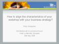 How to align the characteristics of your webshop with your business strategy