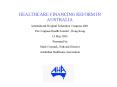 HEALTHCARE FINANCING REFORM IN AUSTRALIA