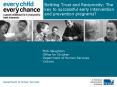 Bottling Trust and Reciprocity: The key to successful early intervention and prevention programs