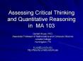 Assessing Critical Thinking and Quantitative Reasoning in MA 103