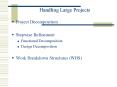 Handling Large Projects