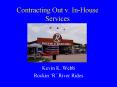 Contracting Out v. InHouse Services