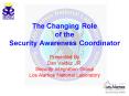 The Changing Role of the Security Awareness Coordinator