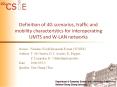Definition of 4G scenarios, traffic and mobility characteristics for interoperating UMTS and WLAN ne