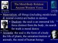 The MindBody Relation: Ancient Western Views