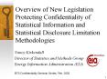 Overview of New Legislation Protecting Confidentiality of Statistical Information and Statistical Di