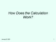 How Does the Calculation Work
