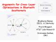 Arguments for CrossLayer Optimizations in Bluetooth Scatternets