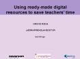 Using readymade digital resources to save teachers time