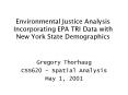 Environmental Justice Analysis Incorporating EPA TRI Data with New York State Demographics
