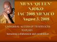 MUSA QUEEN NJOKO IAC 2008 MEXICO August 3, 2008