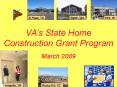 VAs State Home Construction Grant Program