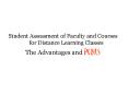 Student Assessment of Faculty and Courses for Distance Learning Classes