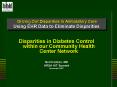 Driving Out Disparities In Ambulatory Care Using EHR Data to Eliminate Disparities