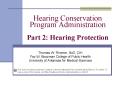 Hearing Conservation Program Administration Part 2: Hearing Protection
