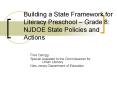 Building a State Framework for Literacy Preschool Grade 8: NJDOE State Policies and Actions